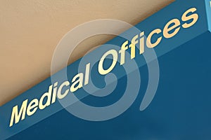 Medical Offices sign photo