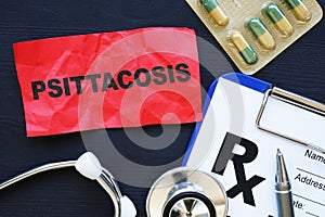 Medical photo shows printed text Psittacosis