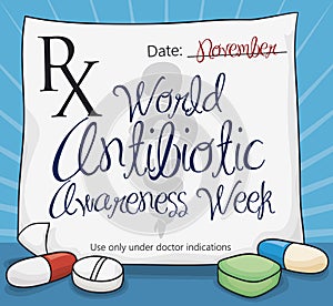 Medical Prescription with Pills Commemorating World Antibiotic Awareness Week, Vector Illustration