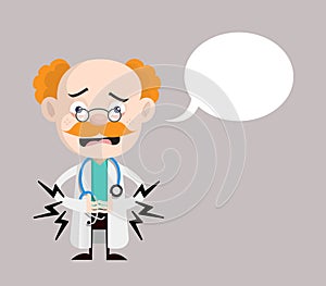 Medical Professional Doctor - Feeling Pain in Stomach with Speech Bubble