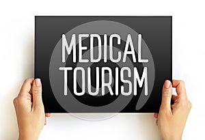 Medical Tourism text on card, health concept background