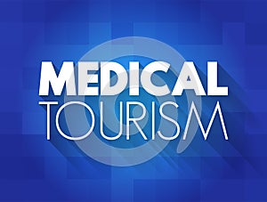 Medical Tourism text quote, health concept background