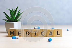 Medical word made with building blocks, medical concept background