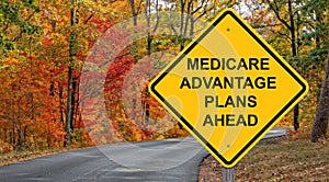 Medicare Advantage Plans Ahead Warning Sign