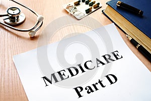 Medicare Part D on a table. photo