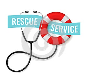 Medicine saves. Hospital and rescue service. Red lifebuoy and stethoscope. Medical treatment. Professional health care