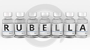 Medicine vials compose RUBELLA text, conceptual 3d rendering