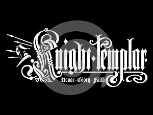 Medieval Knightly Design. Handwritten lettering in Gothic style, silhouette of a knight and a spear