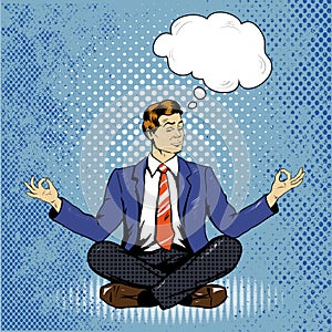 Meditating man with speech bubble in retro pop art comic style. Mental balance and yoga concept
