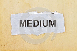 Medium