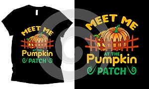 Meet Me At The Pumpkin Patch holiday t-shirt design