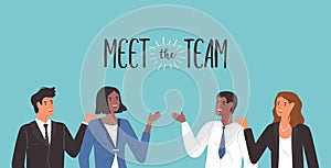 Meet the team concept diverse business men women