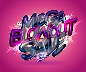 Mega blowout sale vector banner with 3D style letters