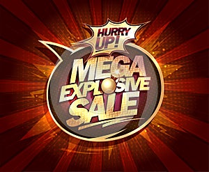 Mega explosive sale, web banner template with golden speech bubble and golden lettering