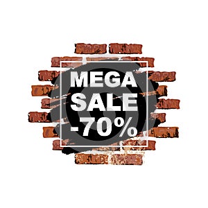 Mega Sale banner as graffiti on brick wall