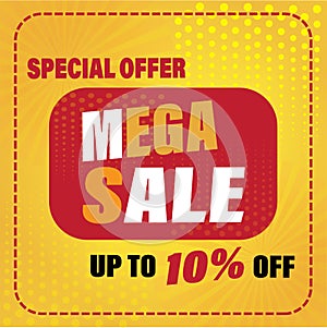 Mega Sale. ESP 10 Illustrator. up to 10 percentage off. Vector illustration