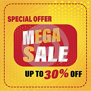 Mega Sale. ESP 10 Illustrator. up to 30 percentage off. Vector illustration