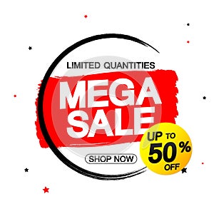 Mega Sale 50% off, banner design template, discount tag, grunge brush, limited time only, vector illustration