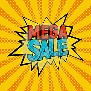 Mega Sale star bubble comic style vector illustration.