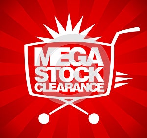 Mega stock clearance design.