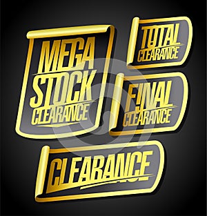 Mega stock clearance, total and final clearance, sale stickers