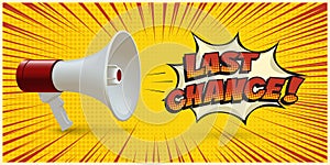 Megaphone announcing about last chance on yellow photo
