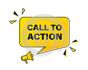 Megaphone with Call to action speech bubble. Loudspeaker. Banner for business, marketing and advertising. Vector