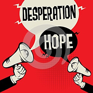Desperation versus Hope photo