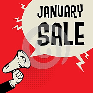 Megaphone Hand, business concept with text January Sale