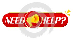 Megaphone with need help on white background. Megaphone banner. Web design. Vector