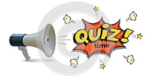 Megaphone with quiz time speech alert bubble, business banner, contest game competition