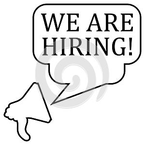 Megaphone and Text We Are Hiring black and white icon
