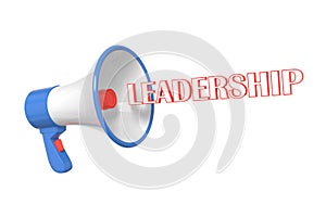 Megaphone text LEADERSHIP. Concept guidance, notification, attention grabbing. 3D illustration