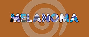Melanoma Concept Word Art Illustration