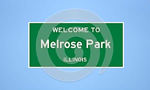 Melrose Park, Illinois city limit sign. Town sign from the USA