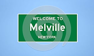 Melville, New York city limit sign. Town sign from the USA.