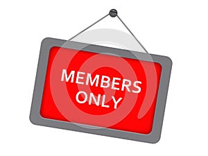 members only sign on white