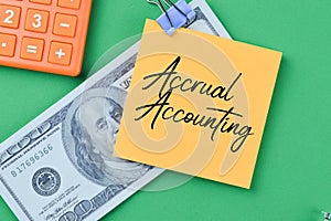Memo note written with text ACCRUAL ACCOUNTING