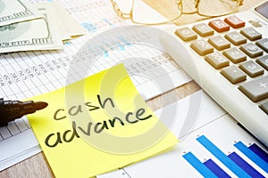 Memo stick about cash advance.