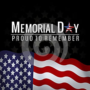 Memorial Day background with American national flag, stars and stripes. Template for Memorial Day invitation, greeting