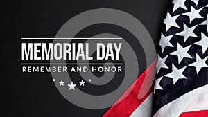 Memorial day background. Remember and Honor with American flag