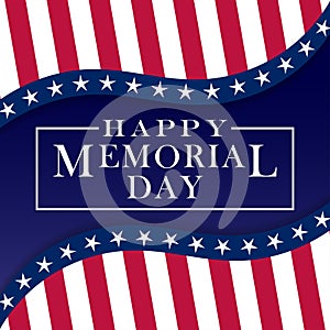 Memorial Day background. Template for Memorial Day festive design. Memorial Day greeting card with stars and stripes