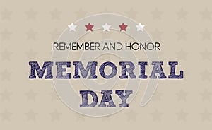 Memorial day holiday card with elements of the USA flag. National American holiday. Creative lettering and bright stars on old-