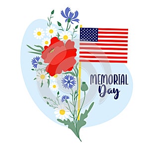 Memorial Day postcard. American flag with bouquet flowers red poppy, blue cornflowers and white chamomile. Vector