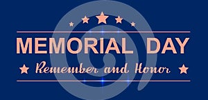 Memorial day remember and honor lettering text greeting card usa template