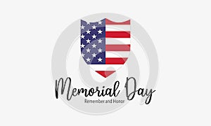 Memorial Day - Remember and Honor Poster. Usa memorial day celebration. American national holiday