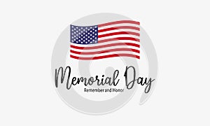 Memorial Day - Remember and Honor Poster. Usa memorial day celebration. American national holiday