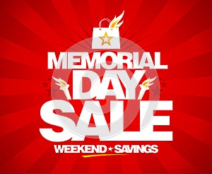 Memorial day sale, weekend savings.