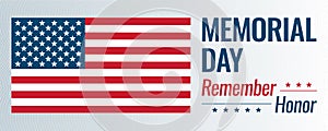 Memorial Day, vector illustration. Remember and honor text with USA flag.