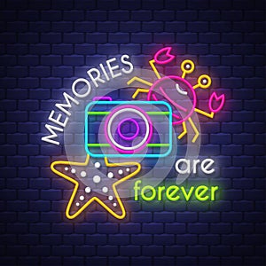 Memories are forever. Neon banner.